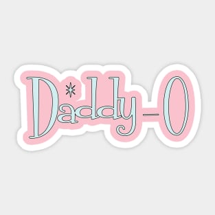 50s Daddy-O Sticker